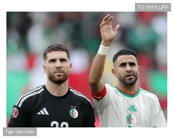 马赫雷斯状态火热，助阿尔及利亚队迈向新辉煌